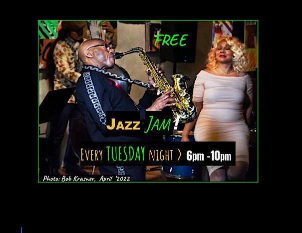 FREE Live Jazz Jam - Every TUESDAY night!  -Jorei Jazz 2!  Series