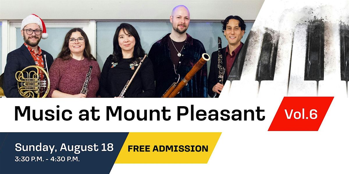 Music at Mount Pleasant Vol. 6 feat. Blythwood Winds