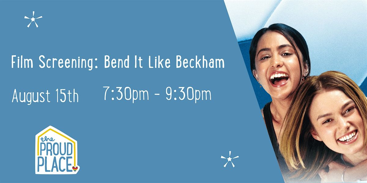 Film Screening: Bend It Like Beckham