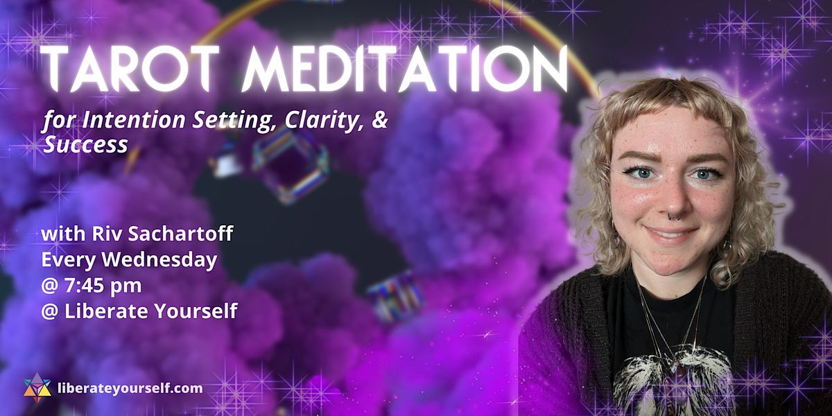 Tarot Meditation for Intention Setting, Clarity & Success with Riv