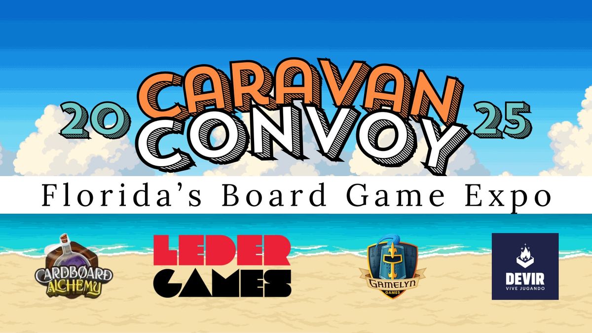 Caravan Convoy 2025 | Florida's Board Game Expo