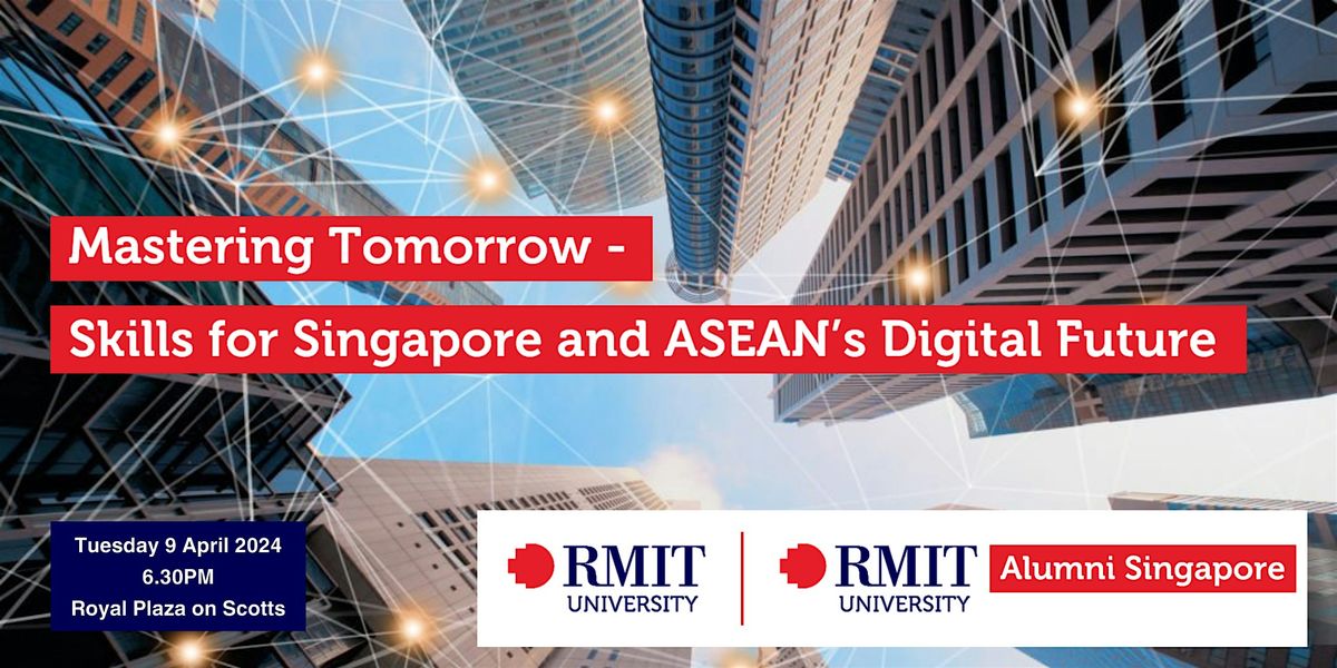 Mastering Tomorrow - Skills for Singapore and ASEAN's Digital Future