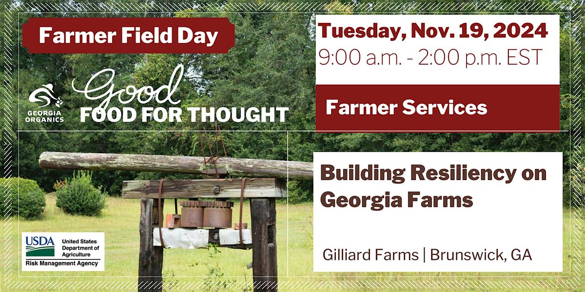 Farmer Field Day: Building Resiliency on Georgia Farms