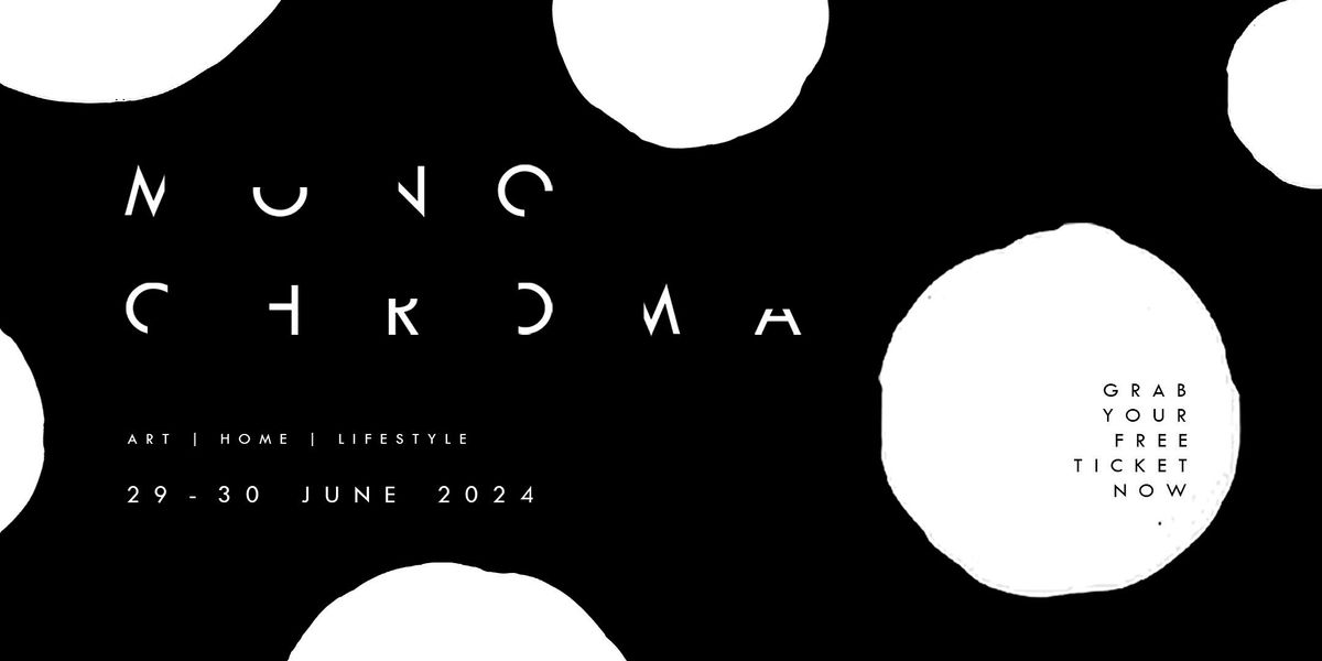 MONOCHROMA | Monochromatic Feast of 3D Art, Home Decor and Lifestyle Goods