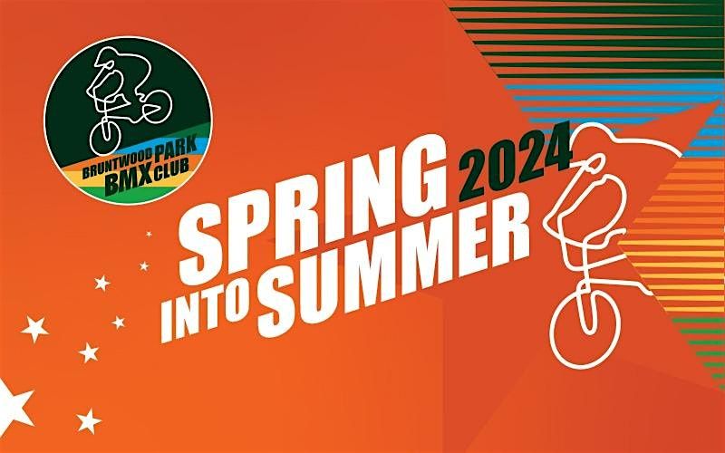 Spring into Summer BP BMX Club Summer Series Round 3