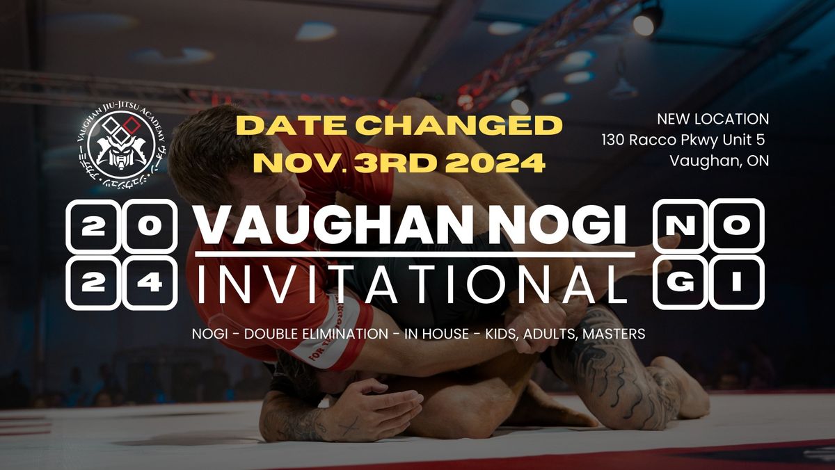 2024 Vaughan BJJ Invitational - NOGI