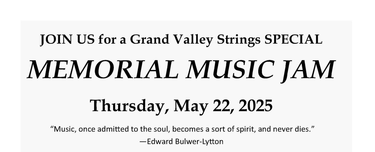 Grand Valley Strings Memorial Music Jam