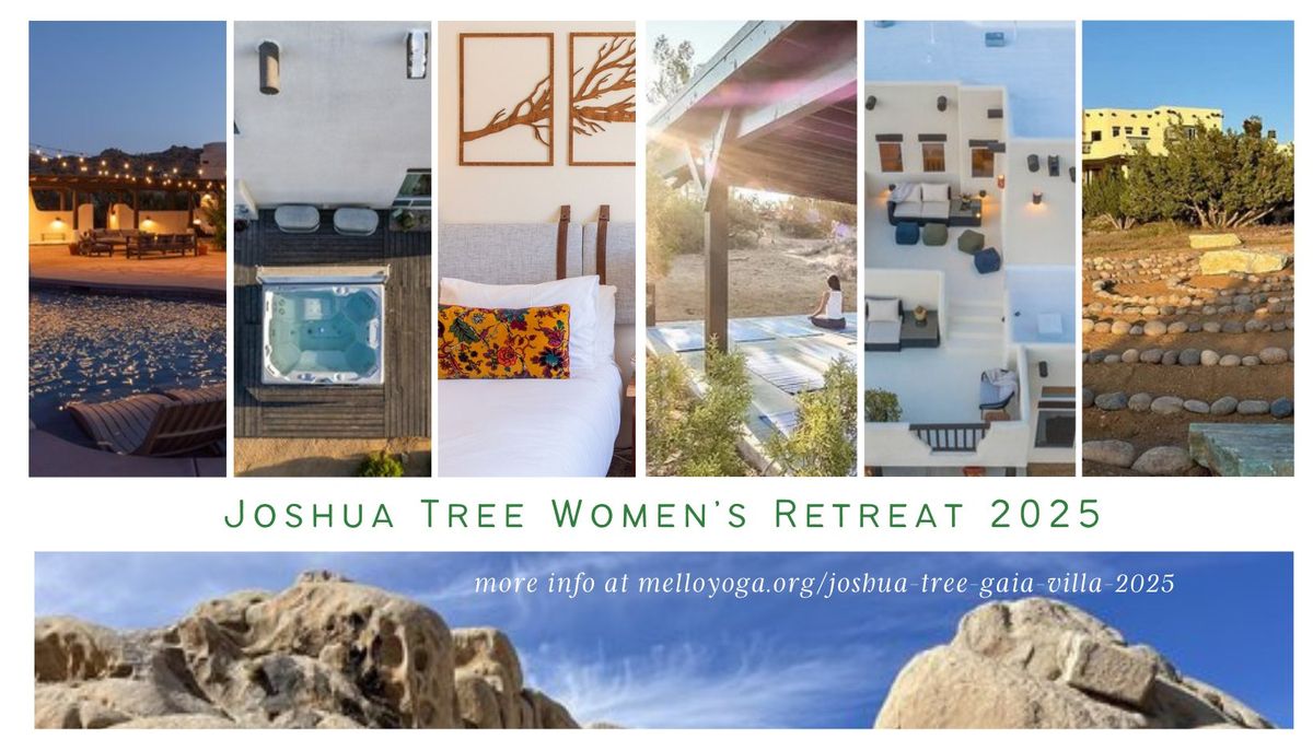 Joshua Tree Women's Retreat - March 2025