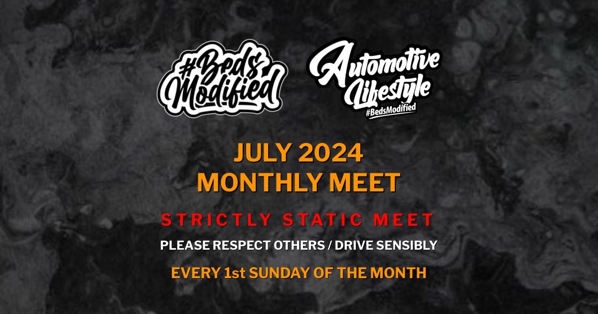 #BedsModified Monthly Meet #7 - JULY 2024 