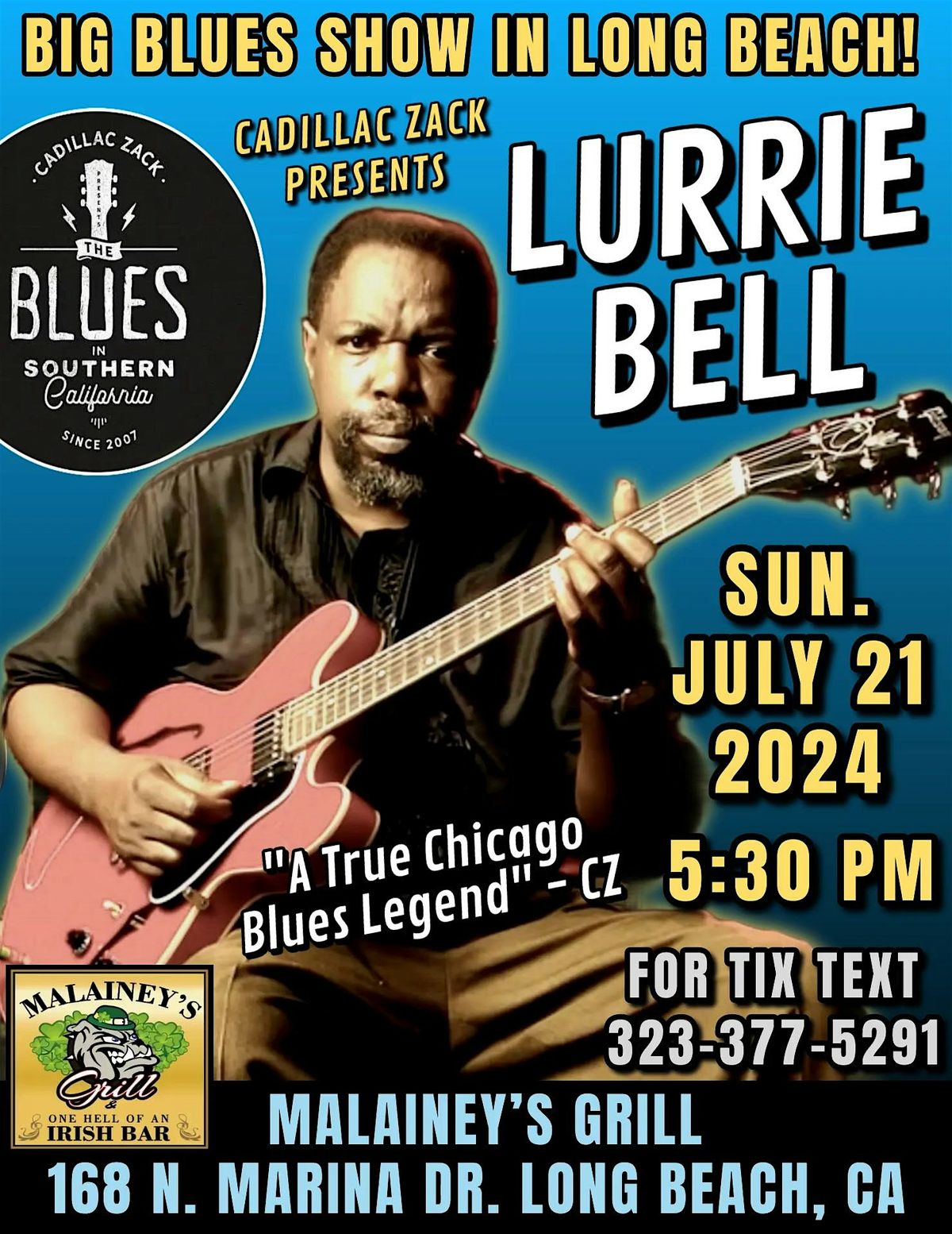 LURRIE BELL - Chicago Blues Guitar Legend - in Long Beach!