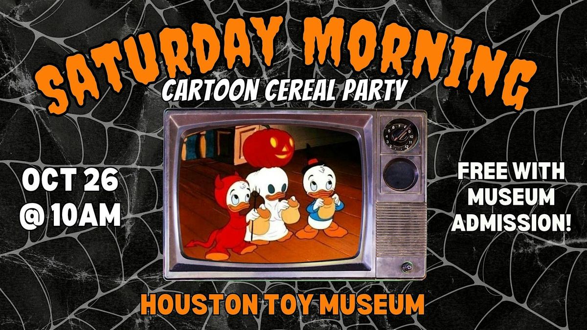 Saturday Morning Cartoon Cereal Party at Houston Toy Museum