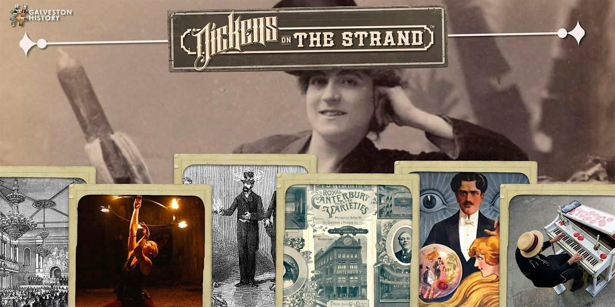 Cabaret of Curiosities | 51st Annual Dickens on The Strand