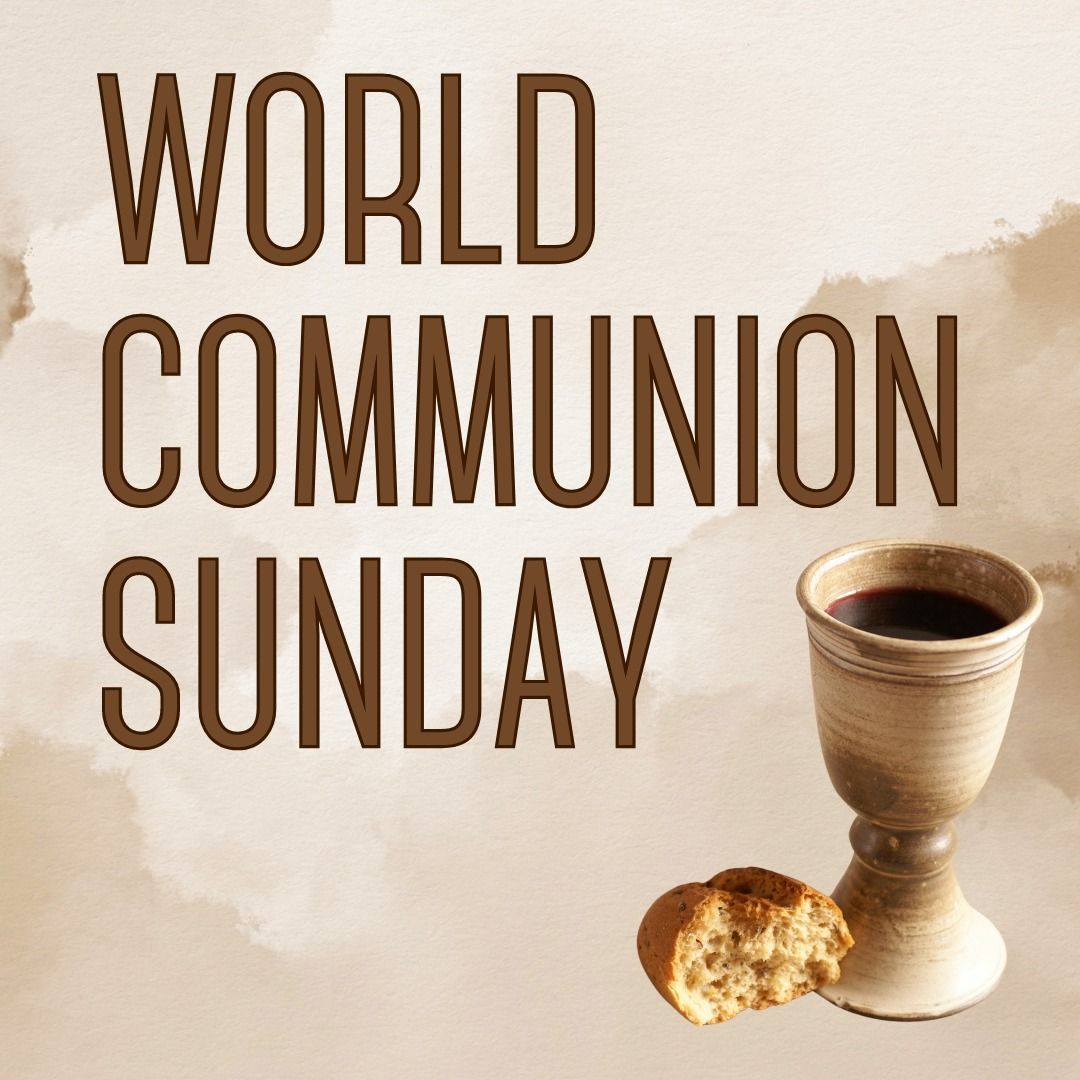 World Communion Sunday Service