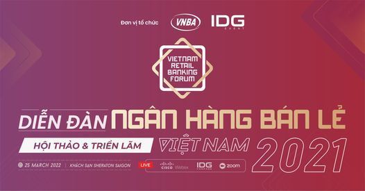 Vietnam Retail Banking Forum 2021