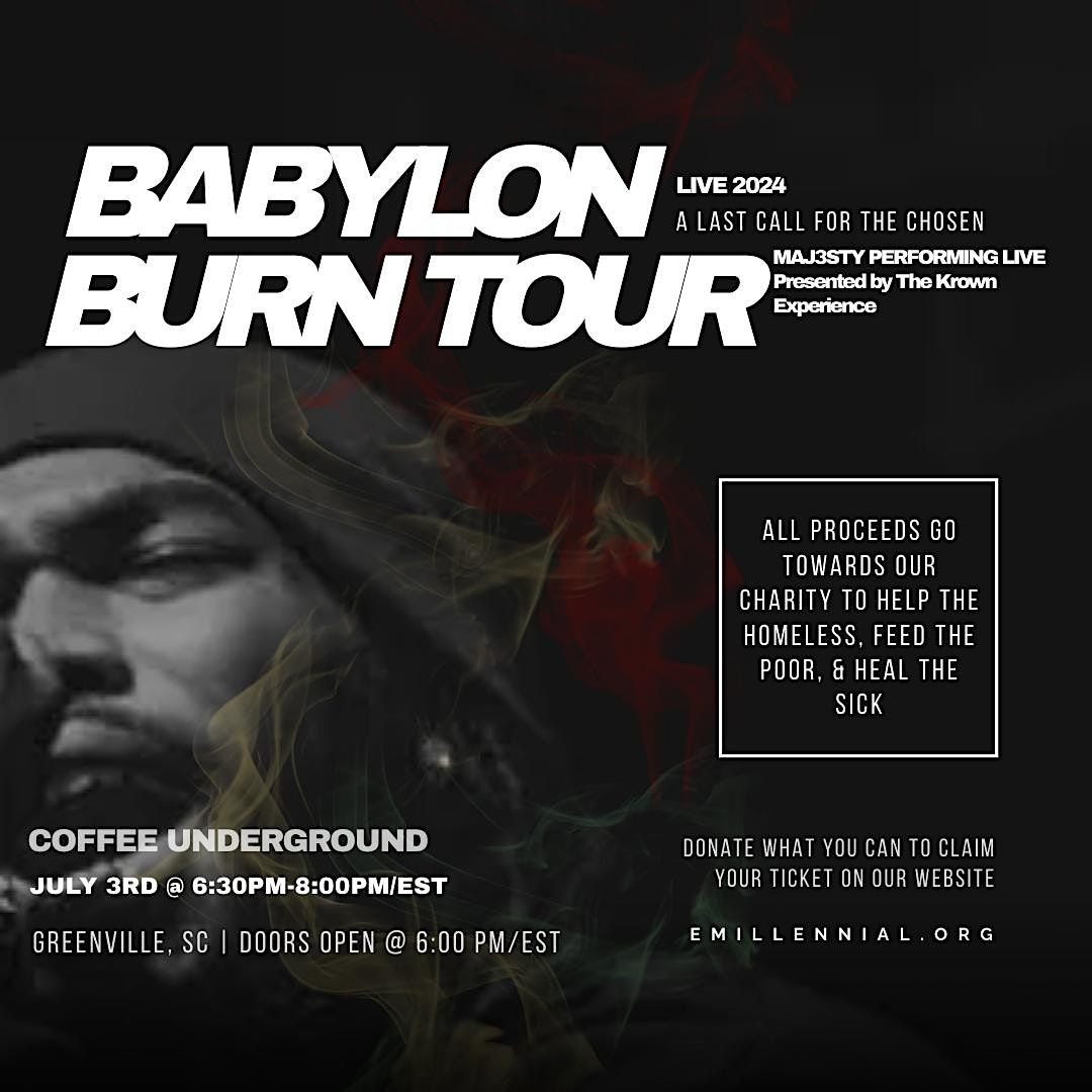 Babylon Burn Tour | Performance By Maj3sty Live - Coffee Underground