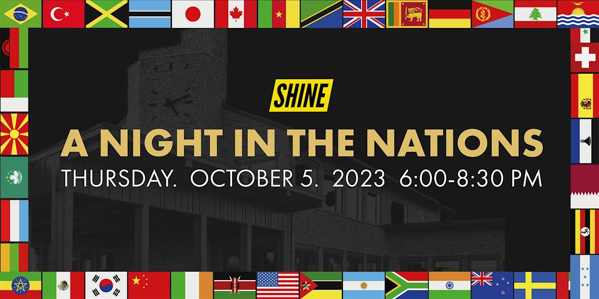 SATURATE THE NATIONS: A fun evening with Shine.