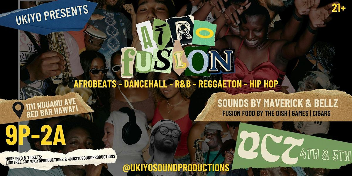 AFRO-FUSION (OCTOBER 5TH)