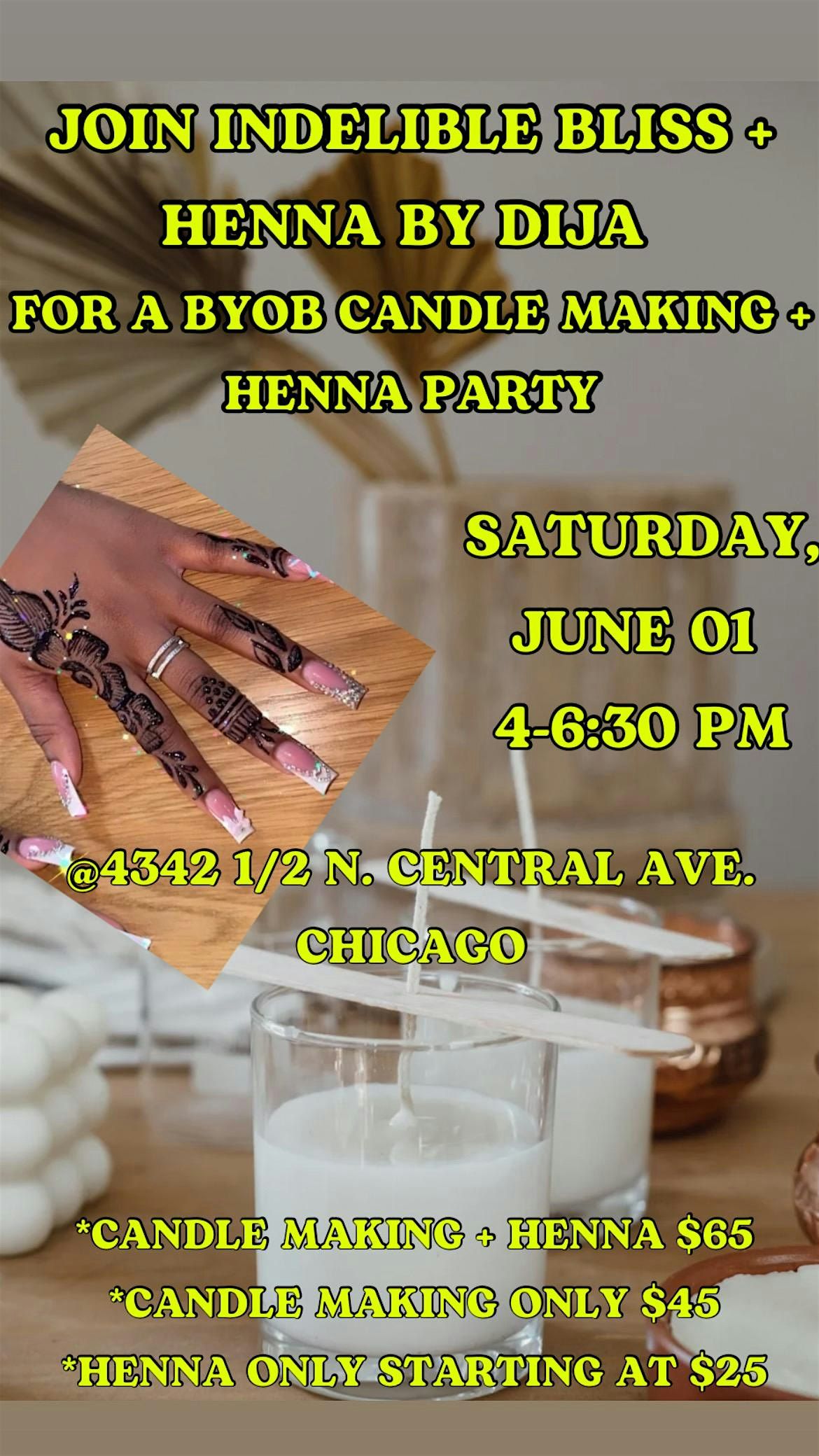 BYOB CANDLE MAKING & HENNA PARTY