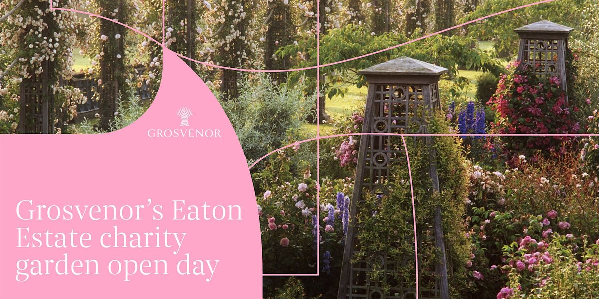 Grosvenor's Eaton Estate charity garden open day