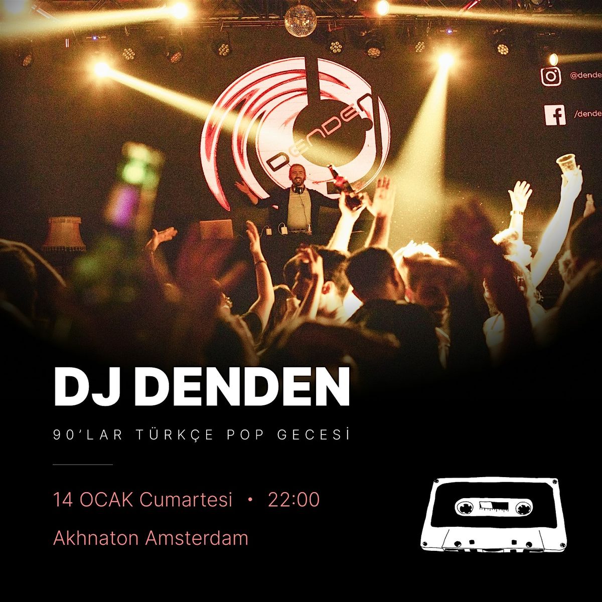 DJ Denden ile 90'lar T\u00fcrk\u00e7e Pop Gecesi