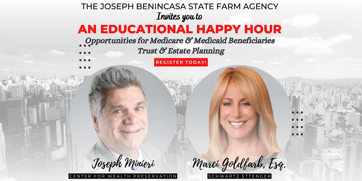 Joseph Benincasa State Farm Agency October Educational Happy Hour