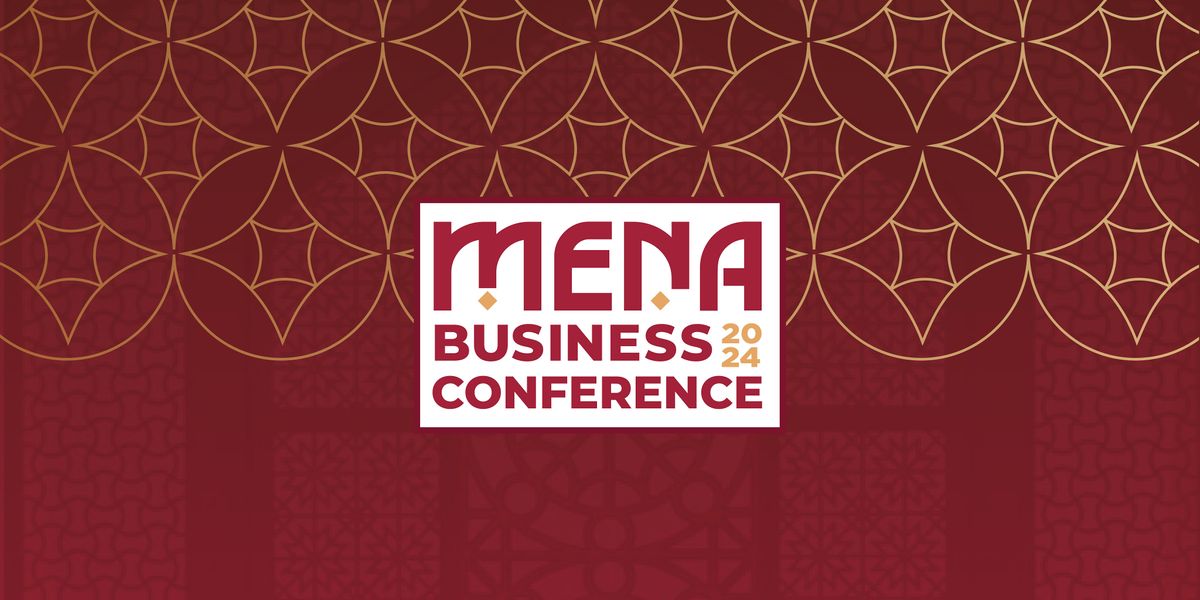 HBS MENA Conference 2024 - Unleashing the Region's Business Potential