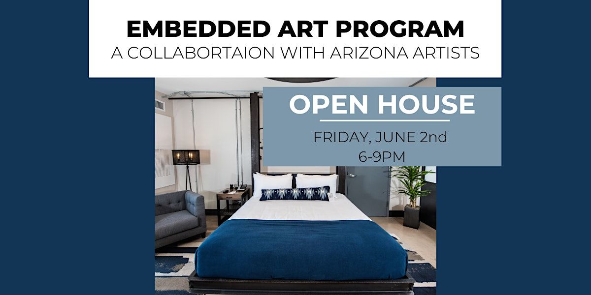 Embedded Art Program Open House