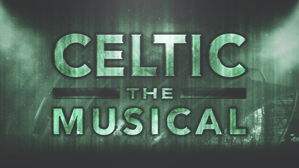 Celtic the Musical