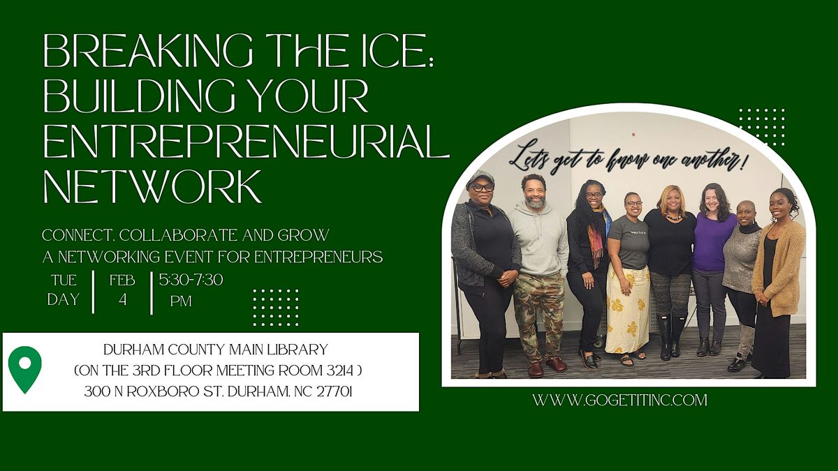 Breaking the Ice:  Building Your  Entrepreneurial Network