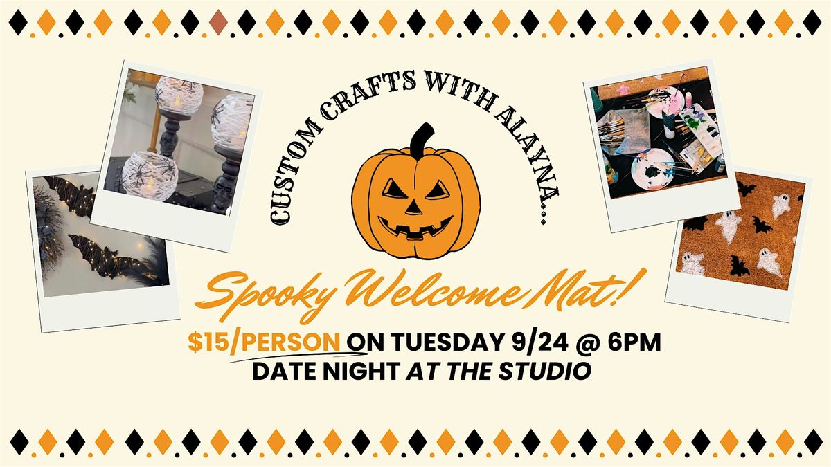 Spooky Crafts: Date night at the Studio!