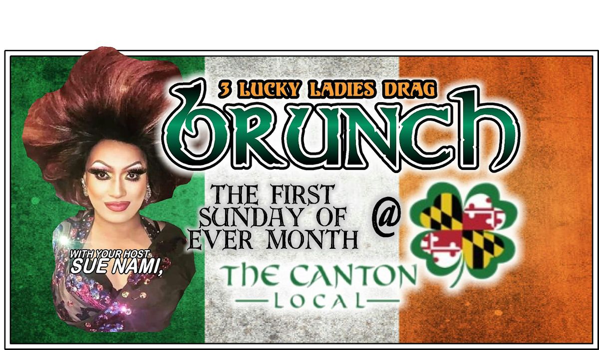 3 Lucky Ladies Drag Brunch (11:00 AM SEATING)