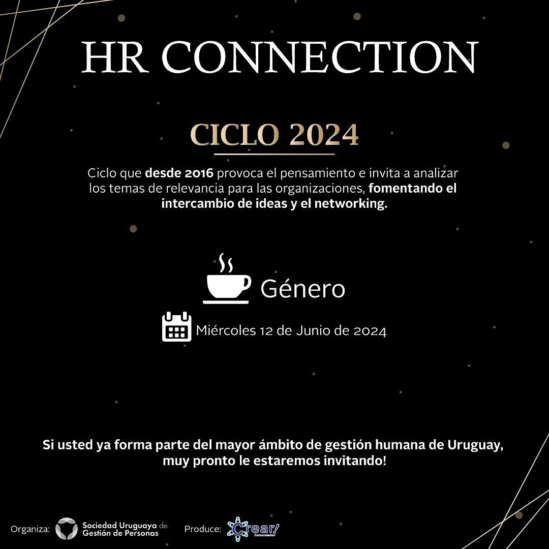 HR CONNECTION - 6to. encuentro 2024: Marca Empleadora