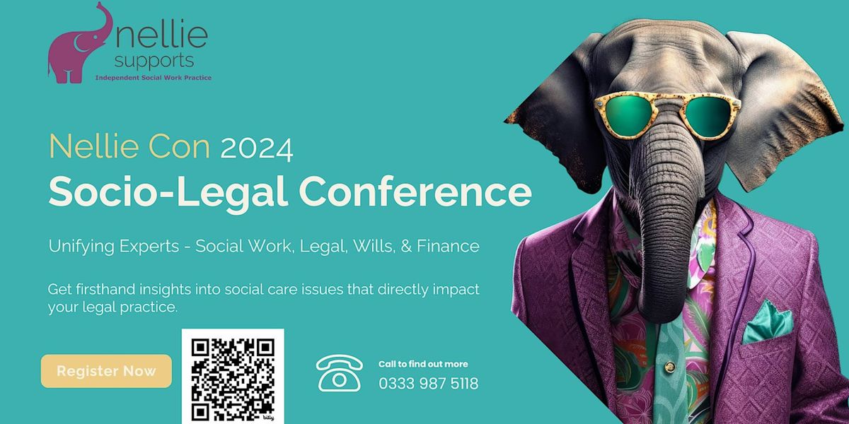 Nellie Con 2024: Unifying Experts - Social Work, Legal, Wills, & Finance