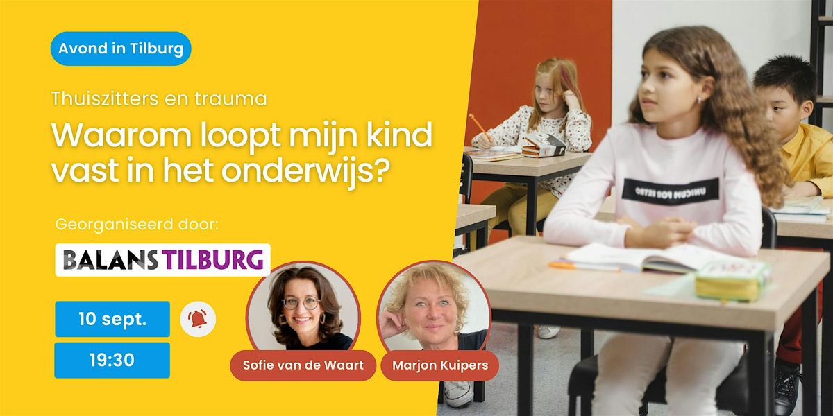 Thema-avond 'Waarom loopt mijn kind vast in het onderwijs'?