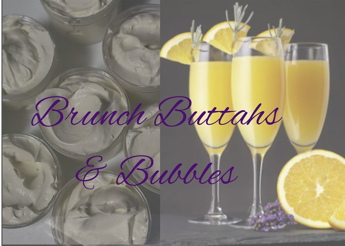 Brunch Buttahs & Bubbles