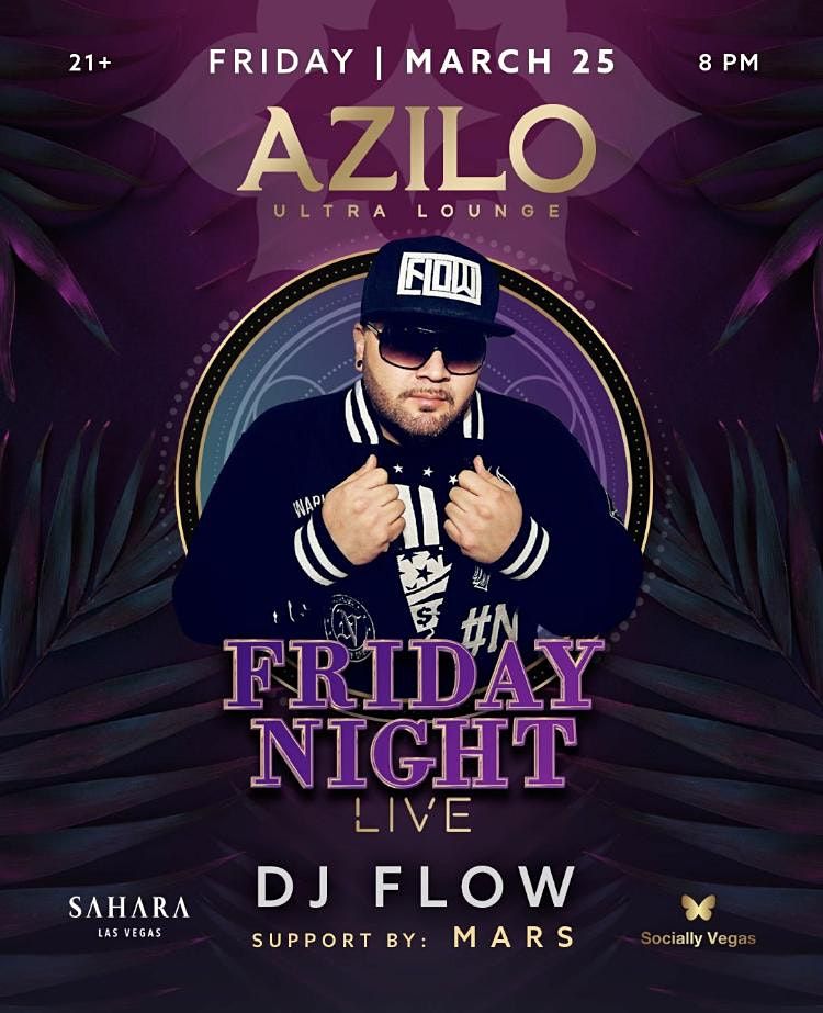 Socially Vegas at AZILO Lounge, SAHARA Las Vegas, 25 March 2022