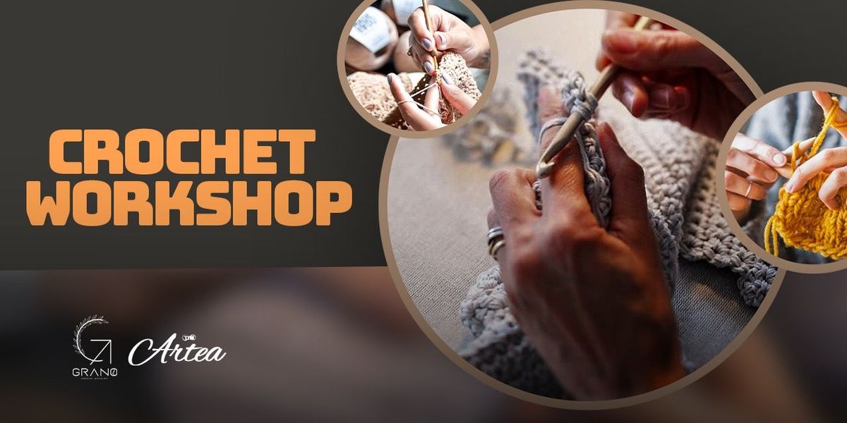 Crochet Workshop at Grano