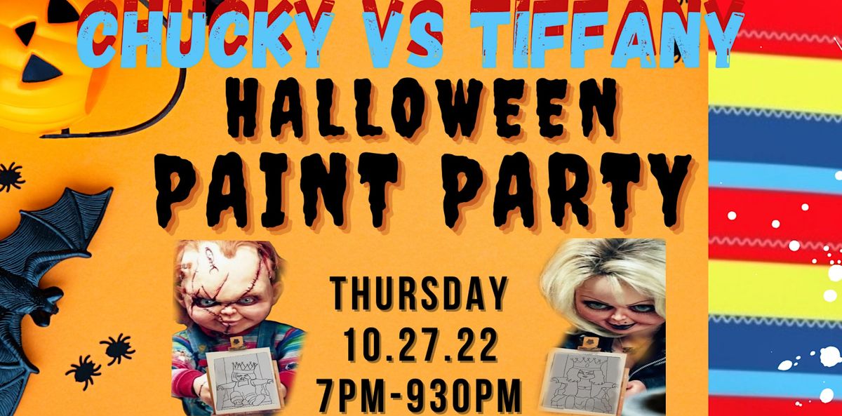 Chucky vs Tiffany Paint Party