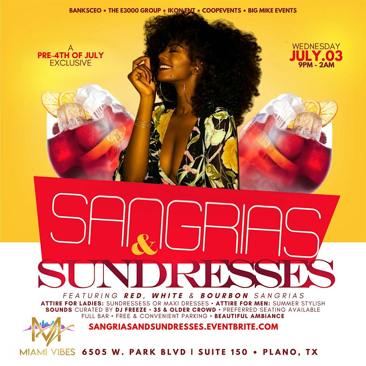 Sangrias & Sundresses - Pre-4th of July Affair @ MIAMI VIBES (Plano)