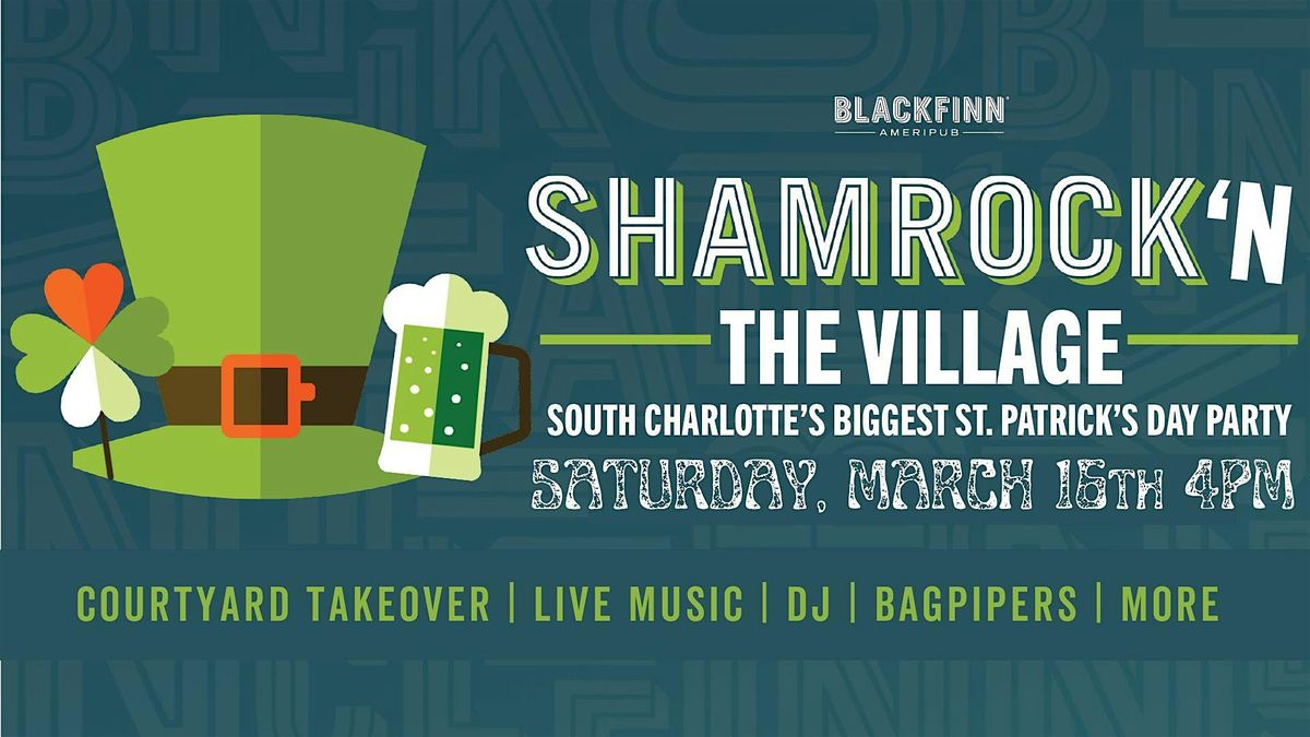 7th Annual Shamrock'n the Village