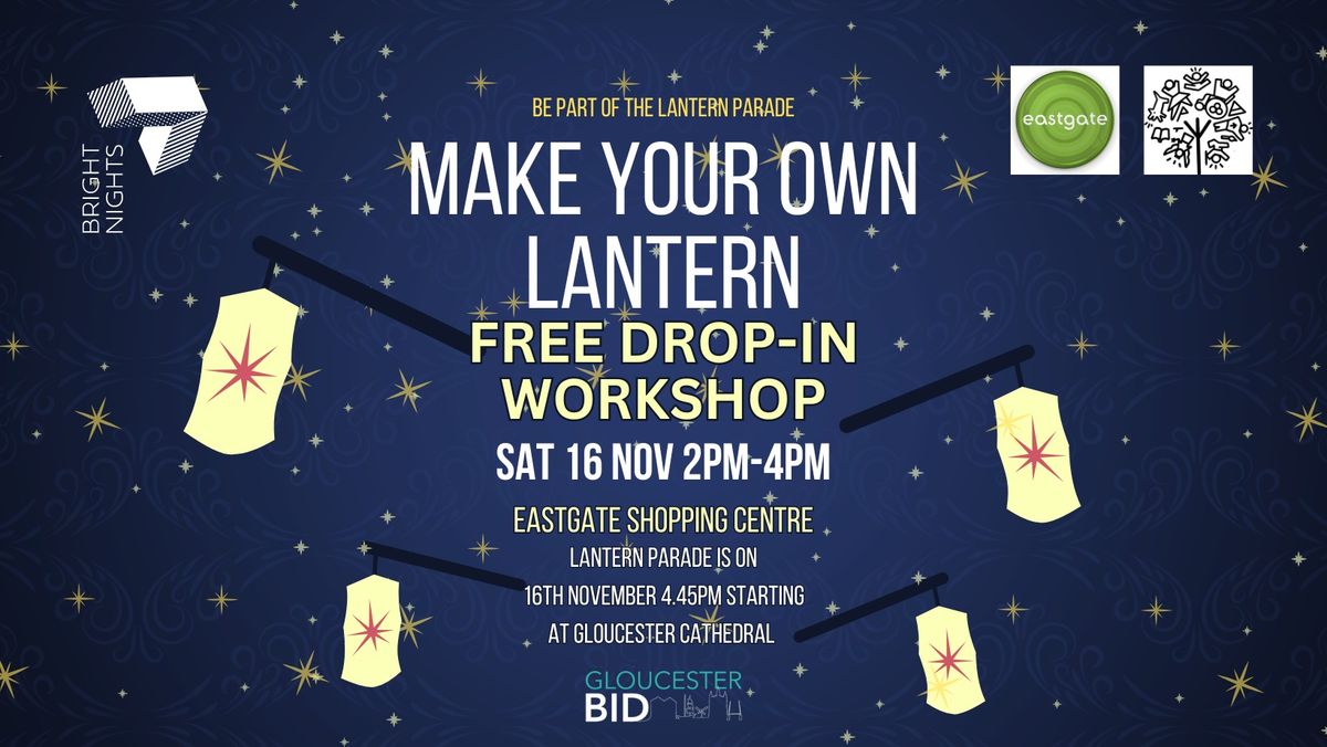 Drop-in Lantern Workshop