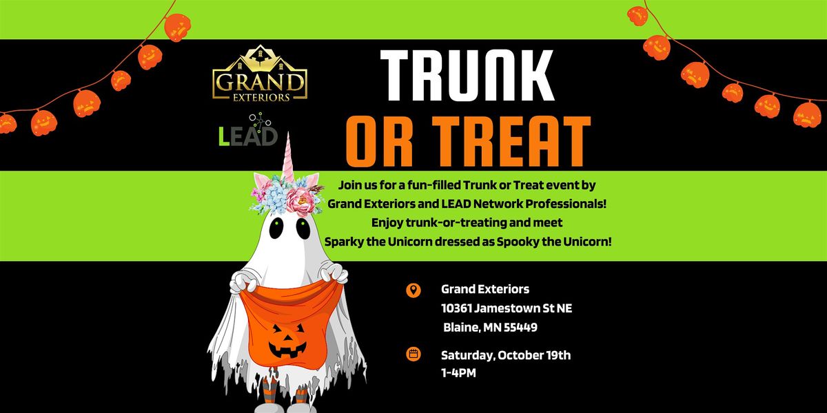 Trunk Or Treat Presented by Grand Exteriors and LEAD Network Professionals!