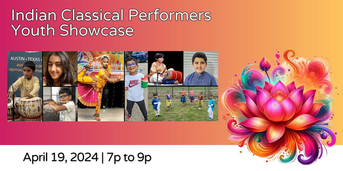 Wonderful India Festival: Indian Classical Performers Youth Showcase