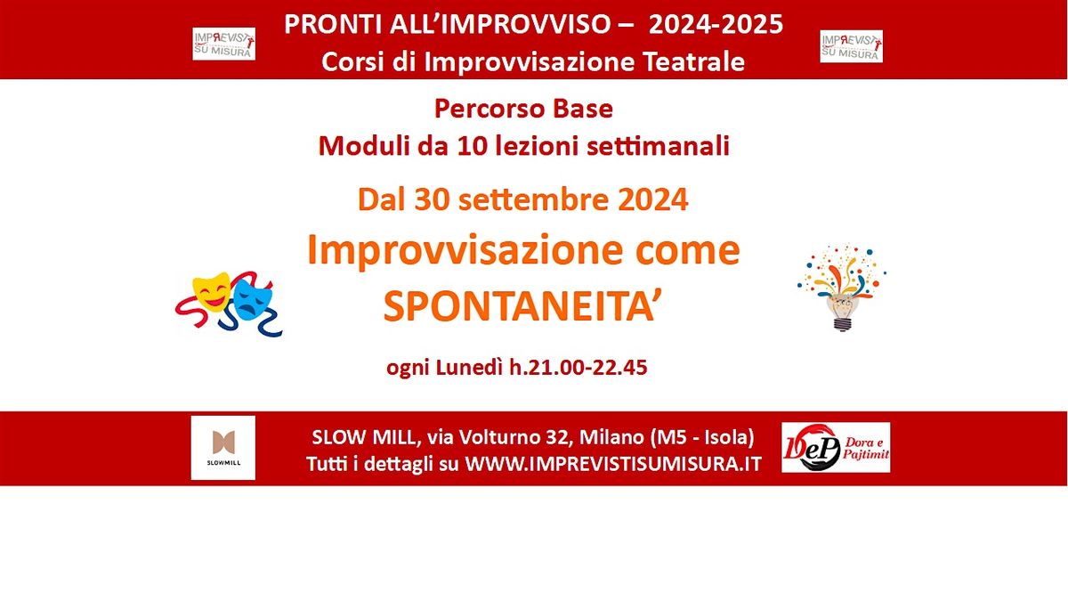 Pronti all'Improvviso '24-25 - Modulo Base  - Spontaneit\u00e0 - Lun h.21.00