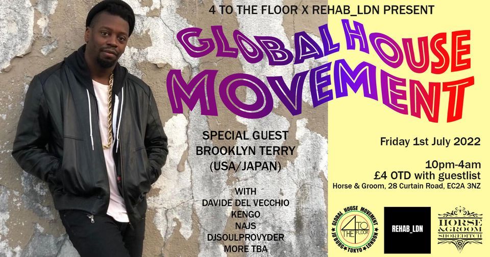 Global House Movement with Brooklyn Terry (JAPAN\/USA)
