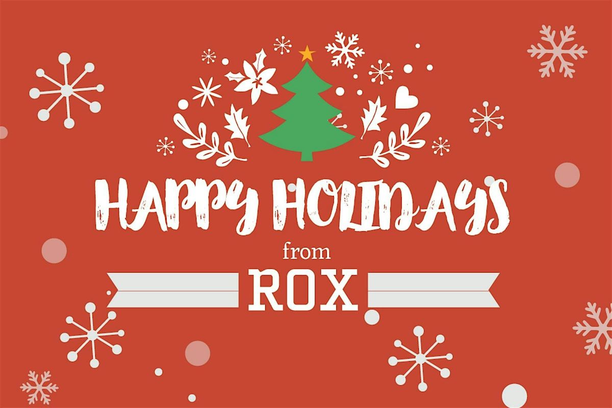 Happy Holidays from Rox