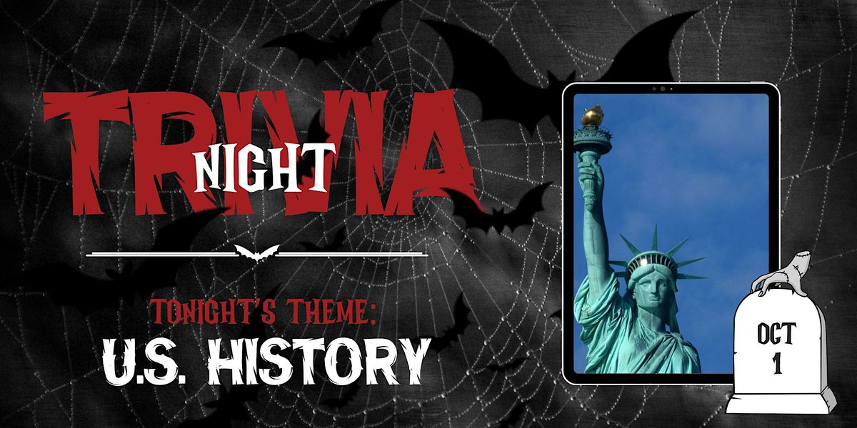 U.S. History | Trivia Night @ Third Rail Nightmare on Mainstreet