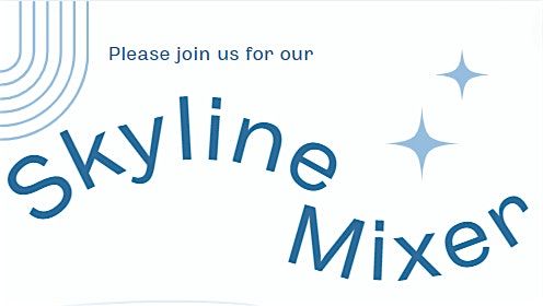 Skyline Mixer