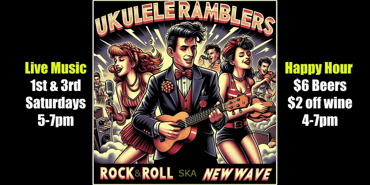 Live Music Happy Hour with The Ukulele Ramblers - Open Uke Jam!