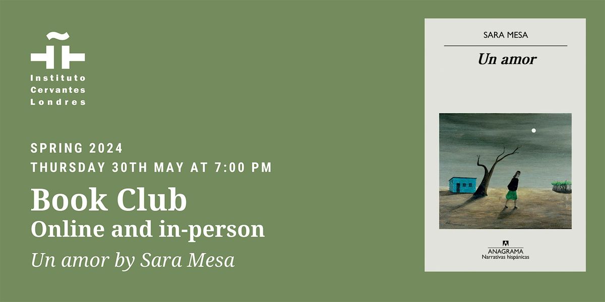 Club lectura espa\u00f1ol:  Un Amor de Sara Mesa (30 mayo)